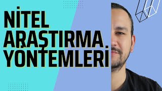 Nitel Araştırma Yöntemleri [upl. by Eislehc327]