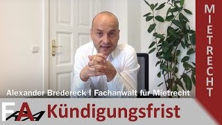 Kündigung eines Mietvertrages  Kündigungsfristen für Mieter  Fachanwalt Bredereck [upl. by Shandie]