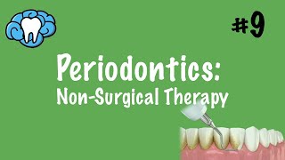 Periodontics  NonSurgical Therapy  INBDE ADAT [upl. by Aelanna336]