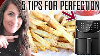 5 Tips for PERFECT Air Fryer French Fries Homemade [upl. by Neri258]