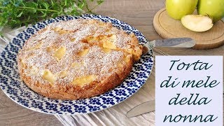 TORTA DI MELE DELLA NONNA [upl. by Ennovyhs]