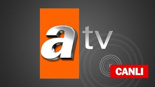 Atv  Canlı Yayın HD [upl. by Long]