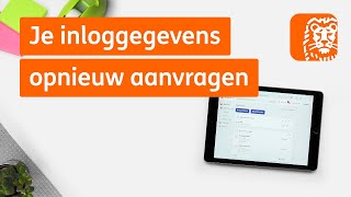 Inloggegevens Mijn ING opnieuw aanvragen  Digitaal Bankieren Hoe werkt het  ING [upl. by Rodavlas]