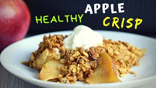 Apple Crisp Recipe healthy version [upl. by Ailahtan]