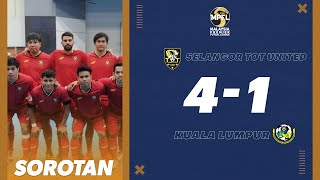 Selangor Tot United 41 Kuala Lumpur  MPFL 2023 [upl. by Detta]