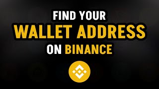 How To Find Your Wallet Address On Binance [upl. by Jay]