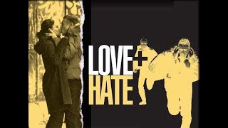 Love  Hate [upl. by Hezekiah]