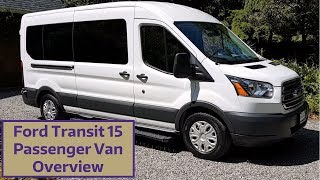 Ford Transit 15 Passenger Van Overview [upl. by Oidivo]