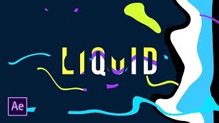 3 Liquid Motion Graphics Effects in After Effects  Tutorial [upl. by Ormiston]