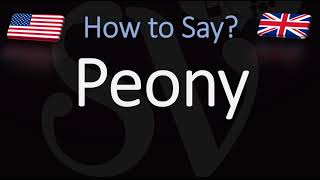 How to Pronounce Peony CORRECTLY [upl. by Salokkin97]