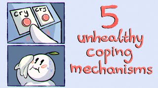 5 Unhealthy Coping Mechanisms You Shouldn’t Ignore [upl. by Hsevahb]