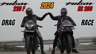 2024 Pulsar 220F vs RS200 BS7 Drag Race [upl. by Llatsyrc]