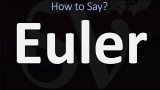 How to Pronounce Euler CORRECTLY [upl. by Brit]