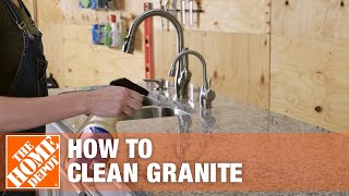 How to Clean Granite  The Home Depot [upl. by Hars]