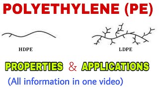 WHAT IS POLYETHYLENE What are the properties of polyethylene Types of PE hdpe plasticsworld [upl. by Bred]