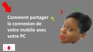 Comment partager sa connexion mobile avec son PC [upl. by Madelene]