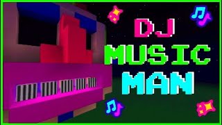 Minecraft  How To Build DJ MUSIC MAN [upl. by Flan]