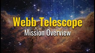 James Webb Space Telescope Mission Overview 2023 [upl. by Neehsas64]