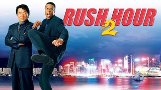 Rush Hour 2 Review [upl. by Yseulta]