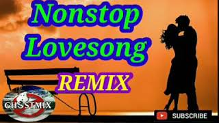 NONSTOP LOVESONG REMIX  GHOSTMIX [upl. by Eimmot]