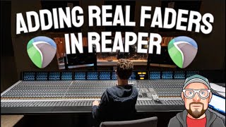 Adding Real Faders in REAPER [upl. by Phillip]