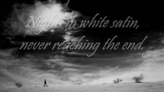 Moody Blues  Nights in White Satin Lyrics [upl. by Hurwitz730]