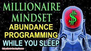 Sleep Programming for Prosperity  Millionaire Mindset Affirmations  Attract Wealth amp Abundance [upl. by Yeltnerb491]