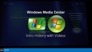 Windows Media Center Intro History with Other Videos [upl. by Tome792]