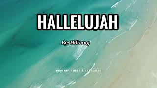 Hallelujah Lyrics By Hillsong [upl. by Anyk]