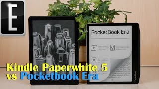 Kindle Paperwhite 5 vs Pocketbook Era  Comparison [upl. by Sidwel783]