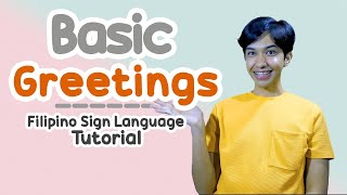 Basic Greetings in Filipino Sign Language Tutorials Rai Zason [upl. by Yla]