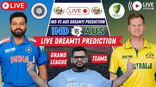 🛑IND vs AUS Dream11 PredictionIND vs AUS Dream11IND vs AUS Dream11 Team [upl. by Esoranna]