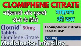 Clomiphene citrate  Clomifene  Clomifene tablets 50 mg  Clomiphene  clomid tablet [upl. by Eniamart]