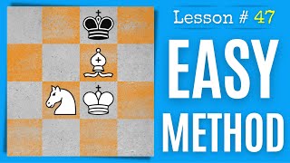 Chess Lesson  47 Checkmate With Bishop And Knight easy method [upl. by Onitnelav]