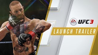 EA SPORTS UFC 3  Launch Trailer  Xbox One PS4 [upl. by Efthim]