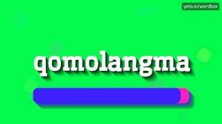 QOMOLANGMA  HOW TO PRONOUNCE IT [upl. by Curr]