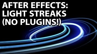 After Effects Tutorial Awesome Light Streaks With No Plugins [upl. by Annora956]