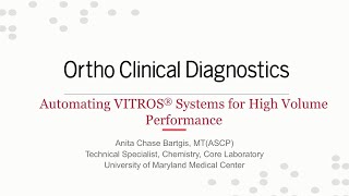 Ortho Clinical Diagnostics  Automating VITROS [upl. by Cazzie572]