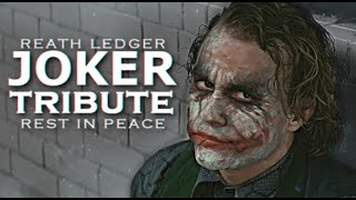 ❖ The Joker  Heath Ledger Tribute [upl. by Jordain]