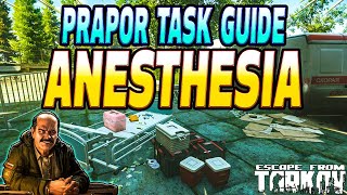 Anesthesia  Prapor Task Guide  Escape From Tarkov [upl. by Jaymee695]