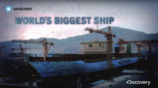 Maersk  Worlds Biggest Ship  Discovery Channel [upl. by Suki834]