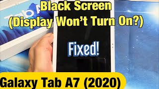 Galaxy Tab A7 2020 How to Fix Black Screen Display Wont Turn On FIXED [upl. by Ilesara]