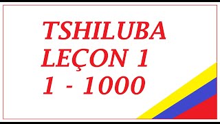 Tshiluba leçon 1  apprendre a compter 1 a 1000 [upl. by Stephanus]