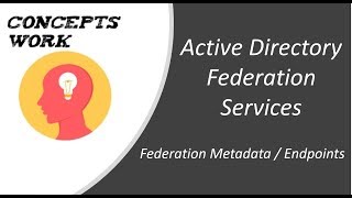 ADFS  Active Directory Federation Service  Federation Metadata  Endpoints  2023 [upl. by Gayelord]