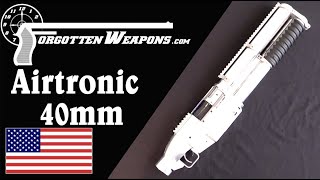 Airtronics Modernized 40mm China Lake Grenade Launcher [upl. by Drawdesemaj]