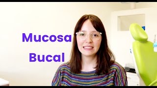 Mucosa Bucal [upl. by Arnaldo]