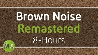 Smoothed Brown Noise 8Hours  Remastered for Relaxation Sleep Studying and Tinnitus ☯108 [upl. by Zebedee]