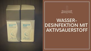 Wasserpflege amp Desinfektion  Whirlpool Guggemos  Aktivsauerstoff [upl. by Katine]