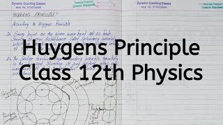 Huygens Principle Chapter 10 Wave Optics Class 12 Physics [upl. by Rance509]