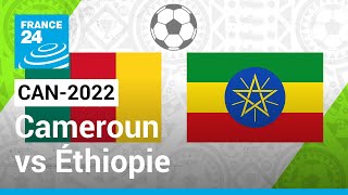 CAN2022  Le Cameroun veut confirmer contre lÉthiopie • FRANCE 24 [upl. by Mcclenon]